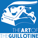 Art of the Guillotine
